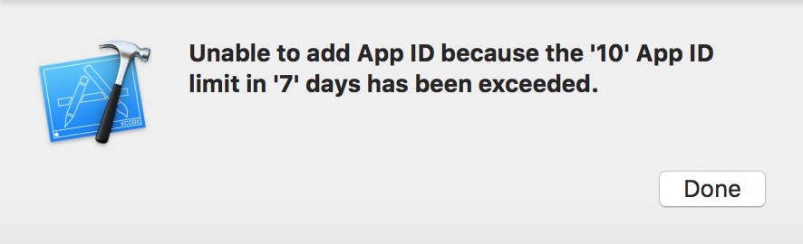 Unable to add App ID because the '10' App ID limit in '7' days has been exceeded